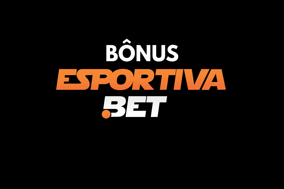 Bônus Esportiva bet: como funcionam as promoções