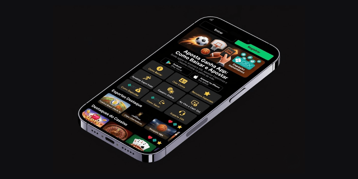 Aposta Ganha App: Como Baixar e Apostar pelo Celular